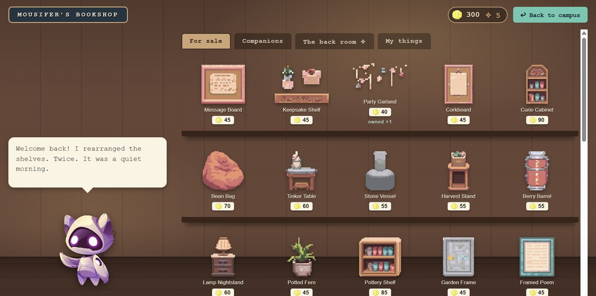 Mousifer's Bookshop. The shopkeeper, a small purple creature, says he rearranged the shelves twice this morning. Furniture and curios sit on wooden shelves priced in points, with tabs for companions, the back room, and things the student already owns.